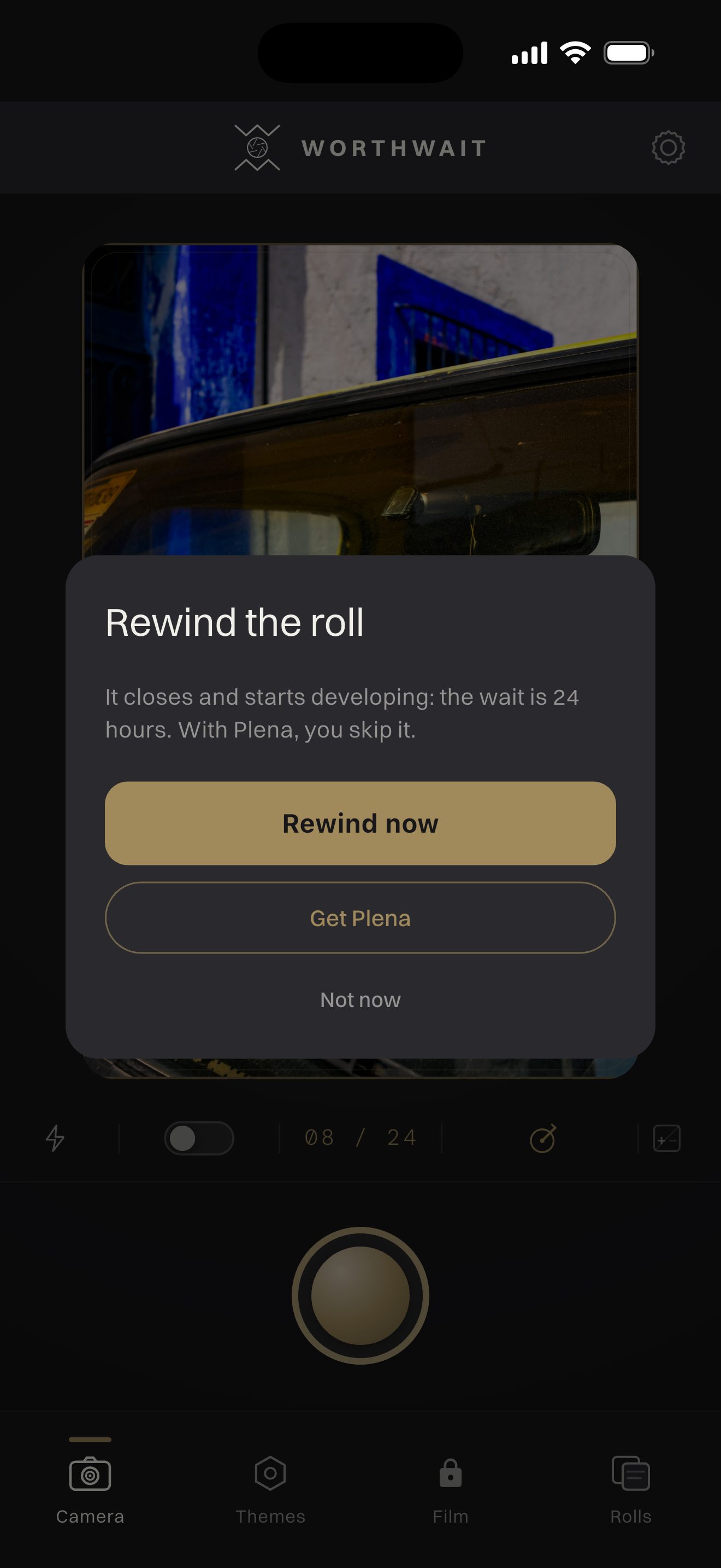 Rewind the roll in WorthWait